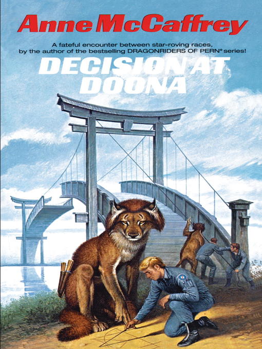 Title details for Decision at Doona by Anne McCaffrey - Available